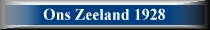 Klik voor Ons Zeeland 1928